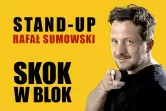 Rafał Sumowski w programie "Skok w blok"