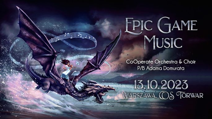 EPIC GAME MUSIC- koncert muzyki epickiej z gier