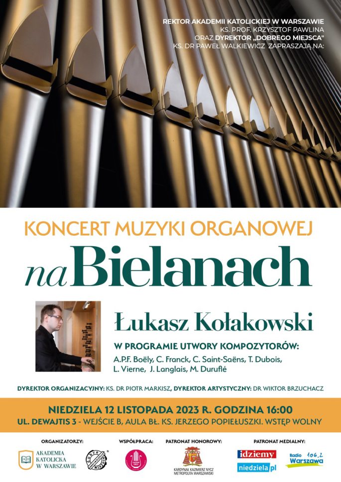 V Koncert Organowy na Bielanach – Łukasz Kołakowski